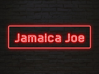 Jamaica Joe のネオン文字