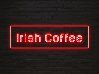 Irish Coffee のネオン文字