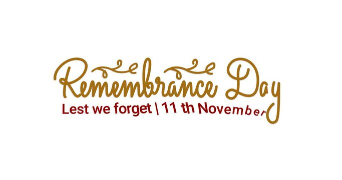 Remembrance Day lest we forget 11th November. Handwritten calligraphy text animation with alpha channel. Great for remembrance honoring all who served and Commemorating the services of heroes