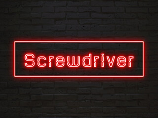 Screwdriver のネオン文字