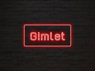 Gimlet のネオン文字