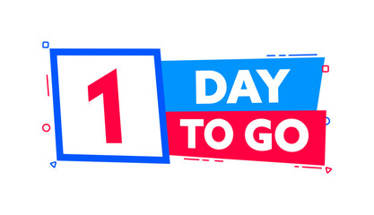 1 Day to go. Countdown timer. Countdown left days banner. Sale or promotion timer, alarm clock