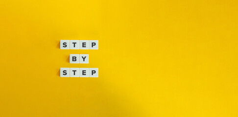 Step by Step Phrase. How To, Process, Gradual Progress. - obrazy, fototapety, plakaty