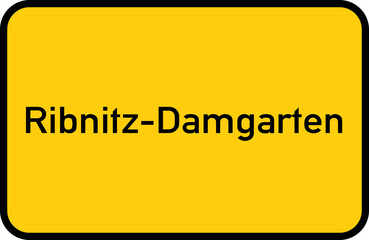 Fototapeta premium City sign of Ribnitz-Damgarten - Ortsschild von Ribnitz-Damgarten