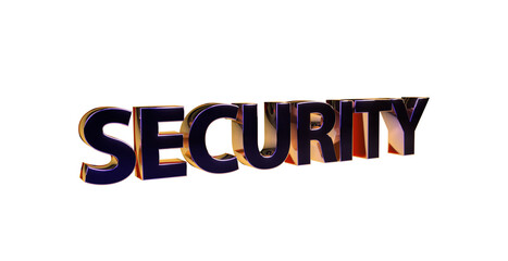 Security Sicherheit goldene plakative 3D-Schrift, Vertrauen, Schutz, Vorsorge, Gefahrenabwehr,...