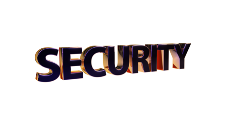 Security Sicherheit goldene plakative 3D-Schrift, Vertrauen, Schutz, Vorsorge, Gefahrenabwehr, Risikomanagement, Prävention, Sicherheitsmaßnahmen, Datenschutz,  Cybersecurity, Rendering, Freisteller
