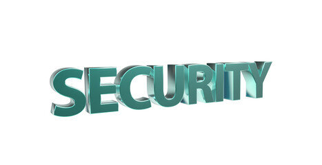 Security Sicherheit türkise plakative 3D-Schrift, Vertrauen, Schutz, Vorsorge, Gefahrenabwehr,...