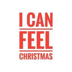 ''I can feel Christmas'' Lettering Design