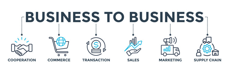 Business to business banner web icon vector illustration concept with icon of cooperation, commerce, transaction, sales, marketing, supply chain