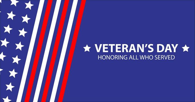 Veterans Day background animation with American flag strips and military stars. Suitable to use as title, video intro, overlay and other content with Veteran's Day November 11.
