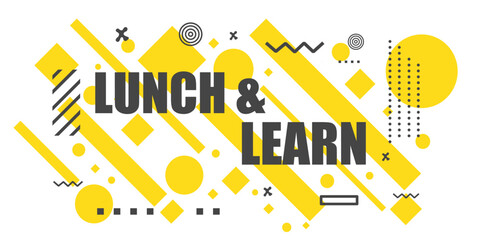 Lunch & learn banner. Banner design, poster. Vector design illustration. - obrazy, fototapety, plakaty
