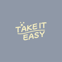 Take it easy Typography