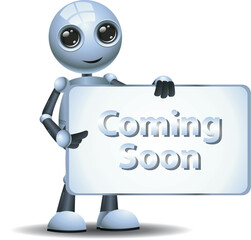 3D illustration of a little robot hold  coming soon banner on isolated white background