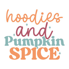 Hoodies and Pumpkin Spice 2
