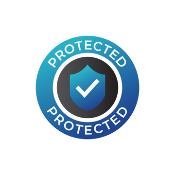 Protection, Protected Shield Concept With Banner. Safety Badge Icon. Security Label. Vector Illustration