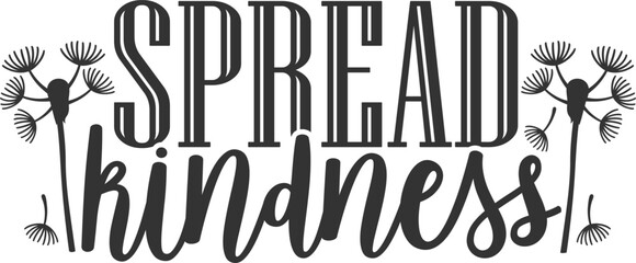 Spread Kindness - Kindness Illustration
