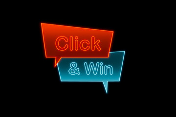 Click and win. Illuminated neon speech bubble, orange and blue. Game, competition, success, winner, clicking.