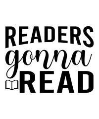 Obraz premium Readers Gonna Read SVG Cut File