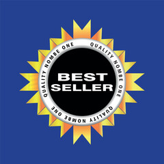 Best seller, Quality number one. For Business And Shopping Rating Symbol, Top Seller Of The Year Badge Vector Illustration