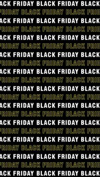 vertical Black Friday animation with scrolling text on black background, social media story promotion and sale loop 4k animation	
