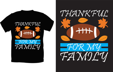Thanks Giving T-shirt design and vector file
