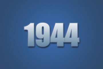 Year 1944 numeric typography text design on gradient color background. 1944 calendar year design.