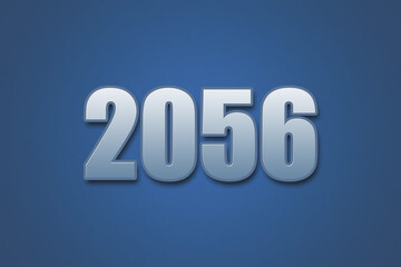 Year 2056 numeric typography text design on gradient color background. 2056 calendar year design.