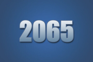 Year 2065 numeric typography text design on gradient color background. 2065 calendar year design.