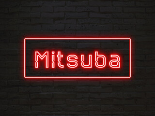 Mitsuba のネオン文字