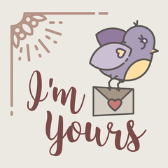 Digital png illustration of bird with letter and i'm yours text on transparent background