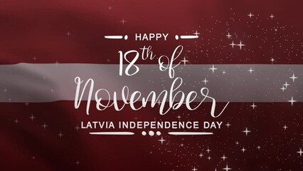 Happy Latvia Independence Day Lettering Text Animation with Latvia flag background. Celebrate Latvia Independence Day on 18th of November. Great for celebrating Latvia Day.