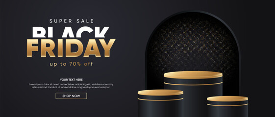 Realistic 3D cylindrical podium with background for Black Friday sale. Minimal scene for Black Friday product showcase and promotional showcase. Vector room platforms.