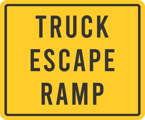 Warning Sign Street Sign Truck Escape Ramp