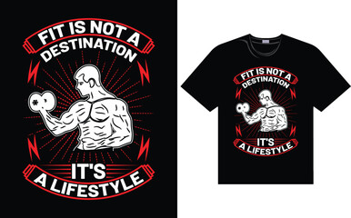Fototapeta premium Gym, Fitness, And Workout, Body building, typography, T Shirt Design vector file