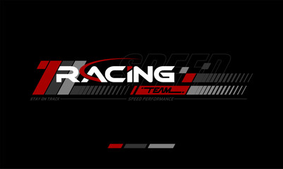 racing performance trendy fashionable vector t-shirt and apparel design, typography, print, poster. Global swatches. 