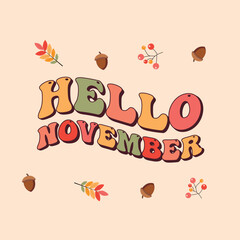 hello november groovy text