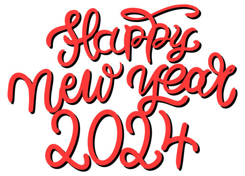 2024 HAPPY NEW YEAR script text hand lettering. Design template Celebration typography poster, banner or greeting card for Merry Christmas and happy new year.Vector Illustration .