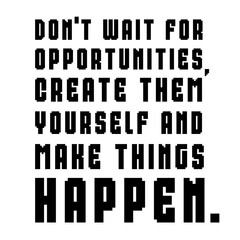Motivational Quote on Opportunities