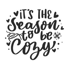 Winter Lettering Quotes For Printable Poster, Tote Bag, Mugs, T-Shirt Design