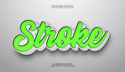 Stroke fully editable premium 3d vector text effect 