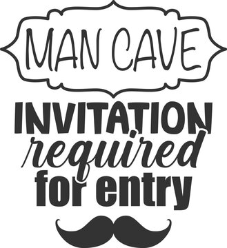 Man Cave Invitation Required For Entry - Man Cave Illustration