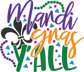 Mardi Gras Y'all - Mardi Gras Illustration - obrazy, fototapety, plakaty