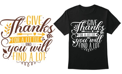 Thanksgiving Trendy Unique Design, Best Selling Thanksgiving Typography Design for T-Shirt, Banner, Hoodie, Print on Demand