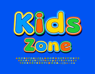 Vector playful emblem Kids Zone. Colorful sticker Font. Funny set of Alphabet Letters and Numbers