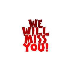 We will miss you heart icon isolated on transparent background