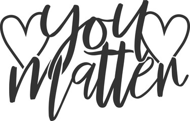 You Matter - Mental Health Illustration