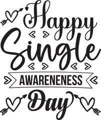 Happy single awareness day SVG