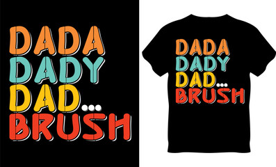 Happy Father's Day Unique Typography T-shirt Design