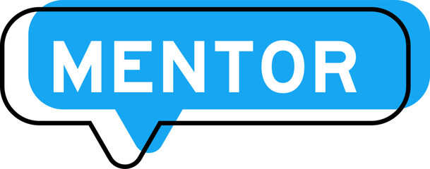 Speech banner and blue shade with word mentor on white background