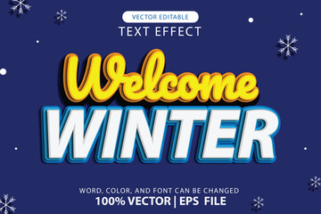 vector editable text effect, welcome winter, happy holiday and new year with winter decorations, for headlines, logos or promotions welcoming winter in December